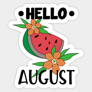 HELLO AUGUST T-SHIRT SUMMER T-SHIRT Sticker